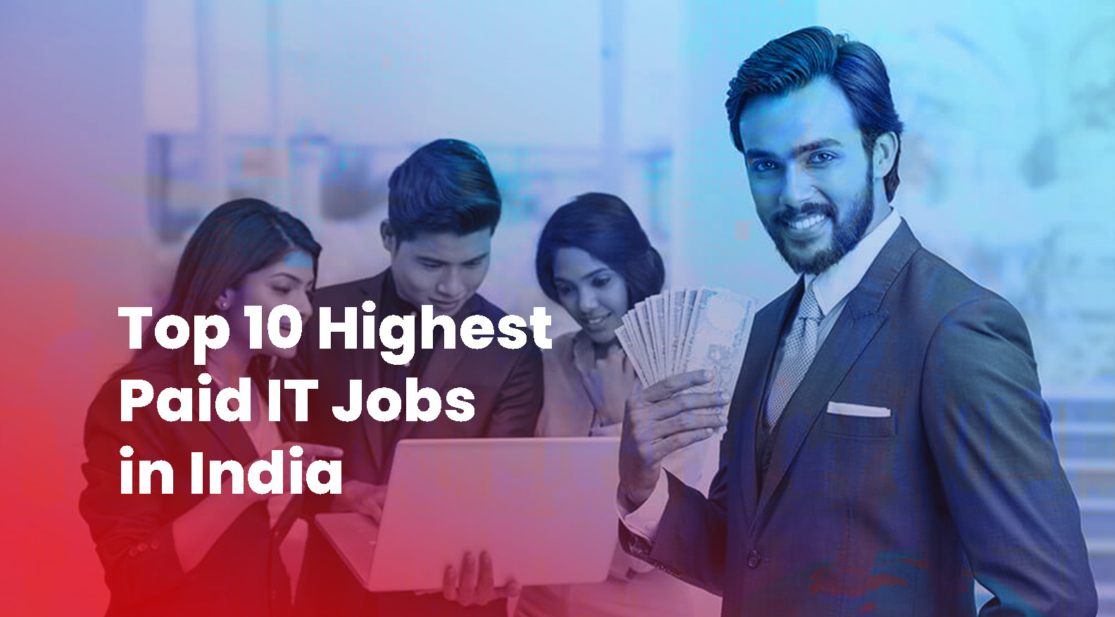 Top 10 Highest Paid IT Jobs in India
